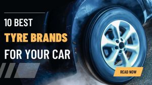 Top Ten Tyre Brands