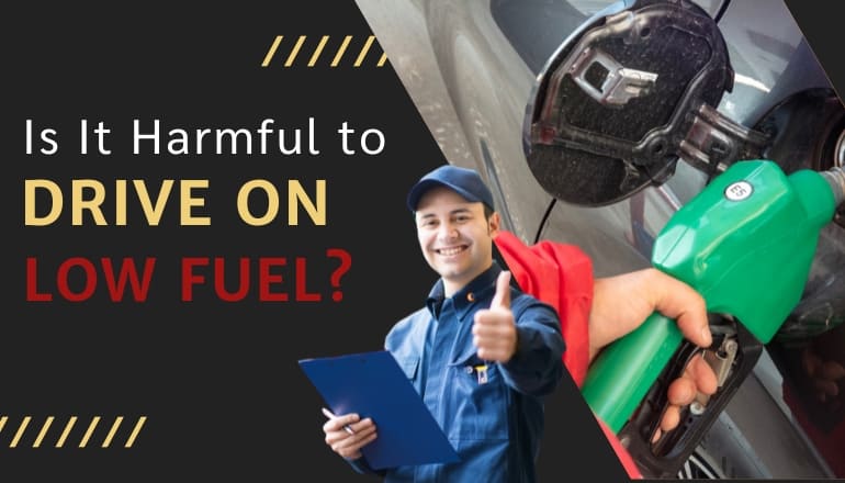 Is It Harmful to Drive on Low Fuel?