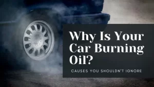 Car Burning Oil